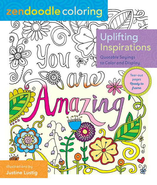 Uplifting Inspirations: Quotable Sayings To Color